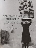 Cover: Spectacular Miracles - Reaktion Books