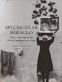 Enlarge image Cover: Spectacular Miracles - Reaktion Books