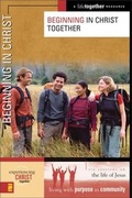 Cover: Beginning in Christ Together - Zondervan