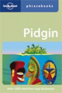 Abbildung von: Lonely Planet Pidgin Phrasebook - Lonely Planet Publications