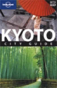 Abbildung von: Kyoto - Lonely Planet Publications