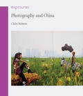 Cover: Photography and China - Reaktion Books