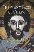 Cover: The Many Faces of Christ - Reaktion Books