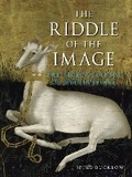 Cover: The Riddle of the Image - Reaktion Books