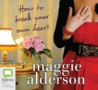 Enlarge image Cover: How to Break Your Own Heart - Bolinda Audio Books