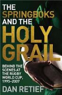 Abbildung von: The Springboks and the Holy Grail - Zebra Press