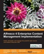 Cover: Alfresco 4 Enterprise Content Management Implementation - Packt Publishing