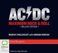 Cover: AC/DC: Maximum Rock & Roll - Bolinda Audio Books