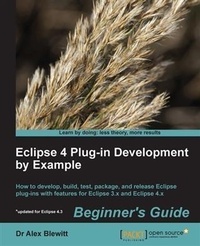 Enlarge image Cover: Eclipse 4 Plug-in Development by Example Beginner's Guide - Packt Publishing