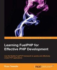 Abbildung von: Learning FuelPHP for Effective PHP Development - Packt Publishing
