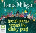 Cover: Hocus Pocus Versus the Stinky Pong - Bolinda Audio Books