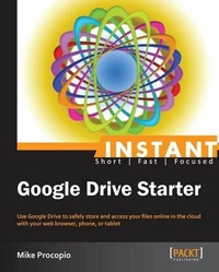Abbildung von: Instant Google Drive Starter - Packt Publishing