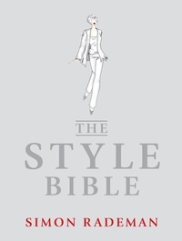 Abbildung von: The Style Bible - Struik Publishers (Pty) Ltd