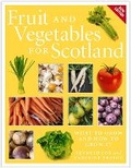 Cover: Fruit and Vegetables for Scotland - Birlinn Ltd