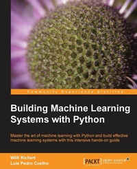Enlarge image Cover: Building Machine Learning Systems with Python - Packt Publishing