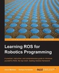 Cover: Learning ROS for Robotics Programming - Packt Publishing