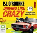 Cover: Driving Like Crazy - Bolinda Audio Books