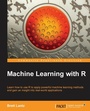 Cover: Machine Learning with R - Packt Publishing Limited