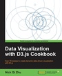Cover: Data Visualization with D3.Js Cookbook - Packt Publishing