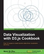 Cover: Data Visualization with D3.js Cookbook - Packt Publishing Limited