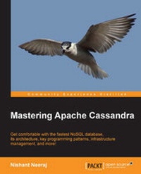 Enlarge image Cover: Mastering Apache Cassandra - Packt Publishing