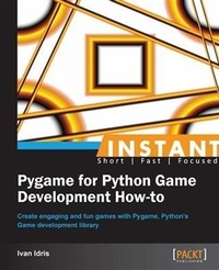 Enlarge image Cover: Instant Pygame for Python Game Development How-to - Packt Publishing