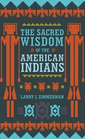 Cover: Sacred Wisdom of the American Indians - Watkins Publishing