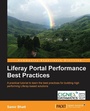 Cover: Liferay Portal Performance Best Practices - Packt Publishing