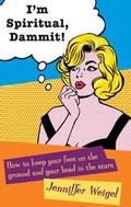 Cover: I'm Spiritual Dammit! - Watkins Publishing