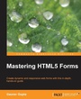 Cover: Mastering Html5 Forms - Packt Publishing
