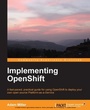 Cover: Implementing OpenShift - Packt Publishing