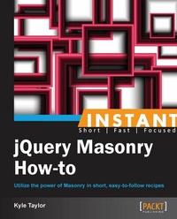 Abbildung von: Instant jQuery Masonry How-to - Packt Publishing