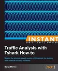 Cover: Instant Traffic Analysis with Tshark How-to - Packt Publishing