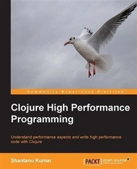 Enlarge image Cover: Clojure High Performance Programming - Packt Publishing