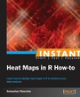 Cover: Instant Heat Maps in R - Packt Publishing