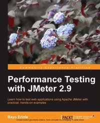 Enlarge image Cover: Performance Testing with JMeter 2.9 - Packt Publishing