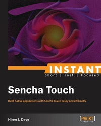 Abbildung von: Instant Sencha Touch - Packt Publishing