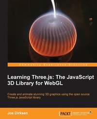 Enlarge image Cover: Learning Three.js: The JavaScript 3D Library for WebGL - Packt Publishing