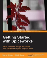 Abbildung von: Getting Started with Spiceworks - Packt Publishing