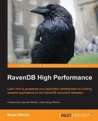 Enlarge image Cover: RavenDB High Performance - Packt Publishing