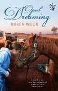 Cover: Opal Dreaming (Diamond Spirit 3) - A&U Children