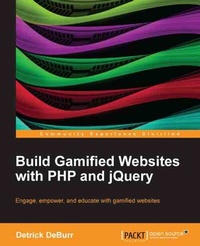 Abbildung von: Build Gamified Websites with PHP and jQuery - Packt Publishing