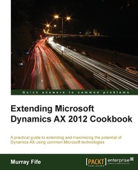 Abbildung von: Extending Microsoft Dynamics Ax 2012 Cookbook - Packt Publishing