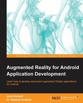 Cover: Augmented Reality for Android Application Development - Packt Publishing