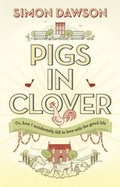 Cover: Pigs In Clover - Watkins Publishing