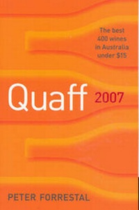 Enlarge image Cover: Quaff! 2007 - Hardie Grant Books
