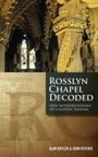 Cover: Rosslyn Chapel Decoded - Watkins Publishing
