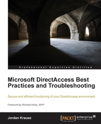 Enlarge image Cover: Microsoft Directaccess Best Practices and Troubleshooting - Packt Publishing