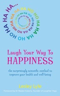 Cover: Laugh Your Way to Happiness - Watkins Publishing