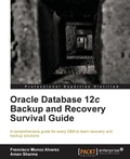 Cover: Oracle Database 12c Backup and Recovery Survival Guide - Packt Publishing